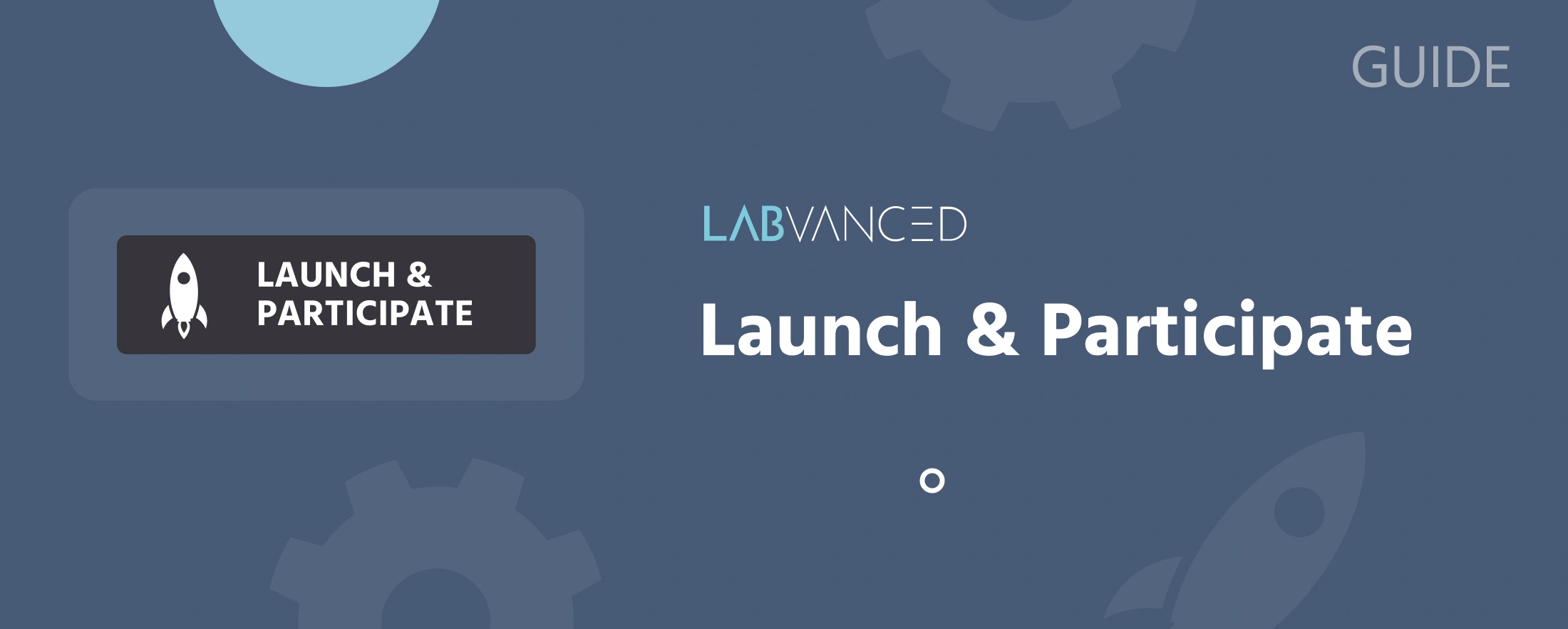 Labvanced中启动与参与标签的示意图.