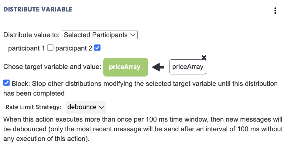Distribute Variable action set to Selected Participants with participant 2 checked, target variable priceArray, Block enabled, and Rate Limit Strategy set to debounce