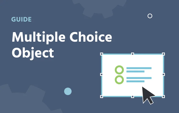 Multiple Choice Object