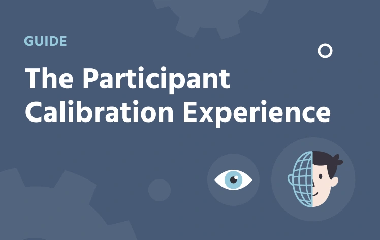 The participant calibration experience in Labvanced
