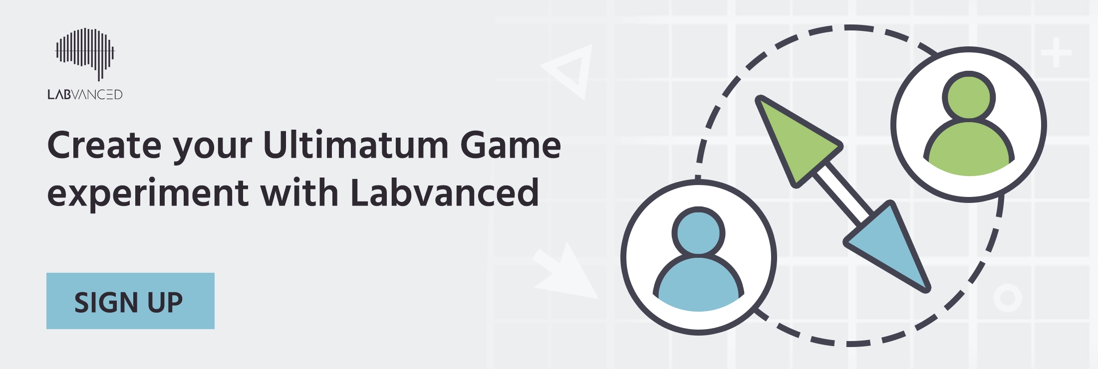 Rejoignez Labvanced aujourd'hui et implémentez le jeu de l'ultimatum dans votre prochaine expérience de recherche en psychologie.