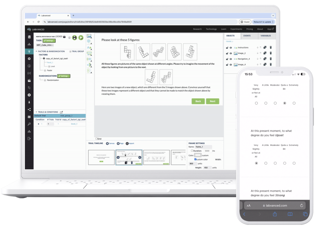 Questionnaires can be administered for educational psychology research and developmental psychology research using Labvanced desktop, web and mobile apps.