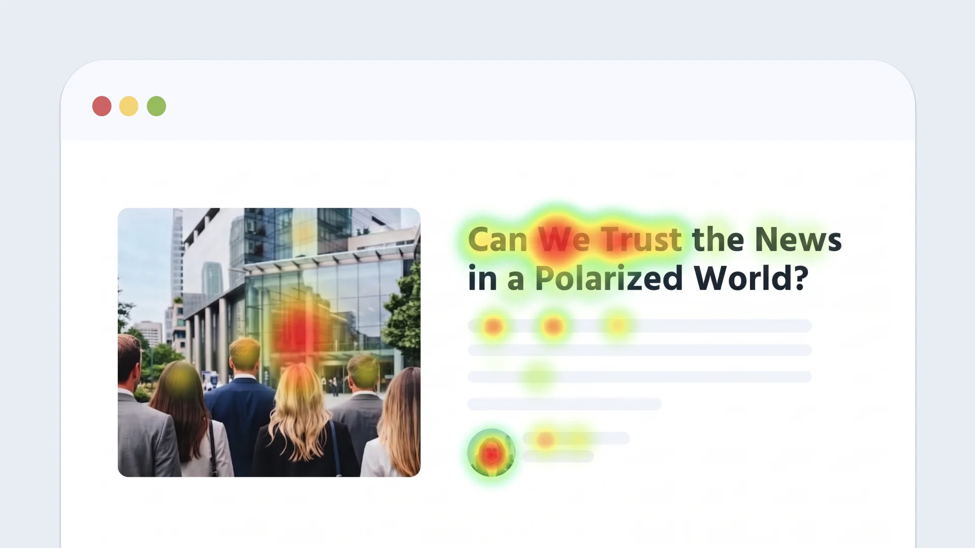 Mock news article page with the headline Can We Trust the News in a Polarized World, a photo of people outside a building, and a gaze heatmap over the headline, the photo, and the author byline